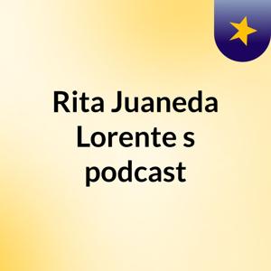 Rita Juaneda Lorente's podcast