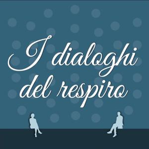 I dialoghi del respiro