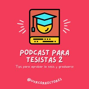 Podcast para tesistas 2