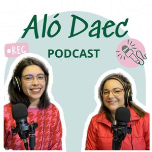 Aló Daec Podcast