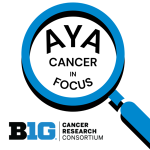 AYA Cancer in Focus