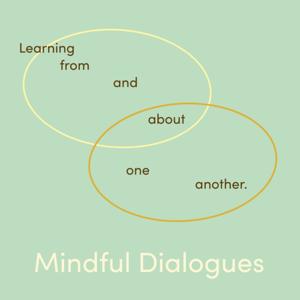 Mindful Dialogues