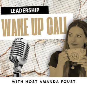 Leadership Wake-Up Call