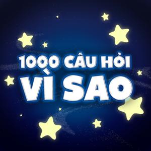 1000 câu hỏi vì sao ☆