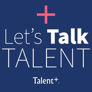 Let's Talk Talent by Talent Plus