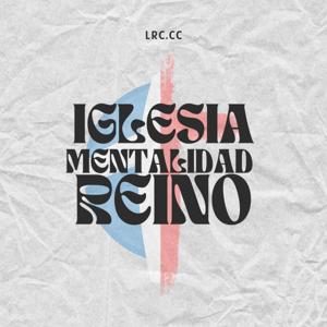 Mentalidad Reino CC