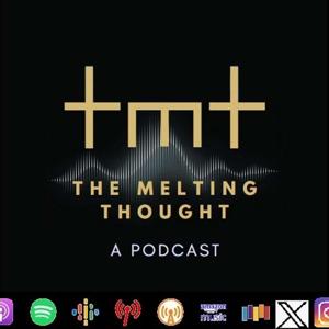 The Melting Thought