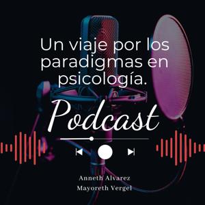 Un viaje por los paradigmas en psicología.