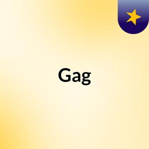 Gag
