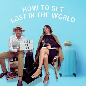 How to get lost in the world