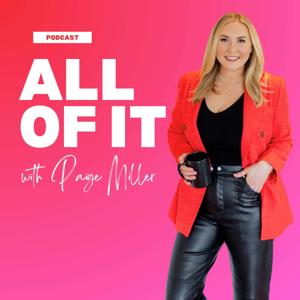 All Of It with Paige Miller