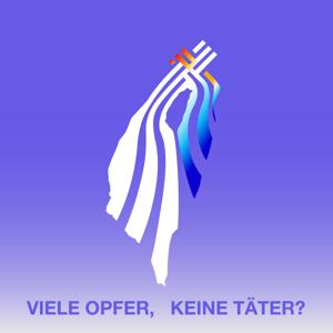 Viele Opfer, keine Täter?