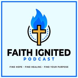 Faith Ignited