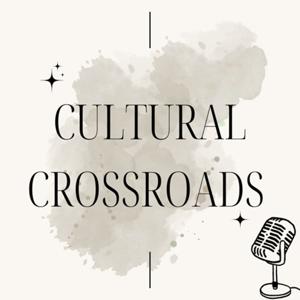 Cultural Crossroads