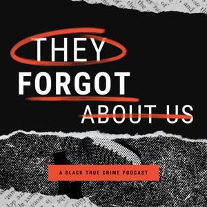 They Forgot About Us