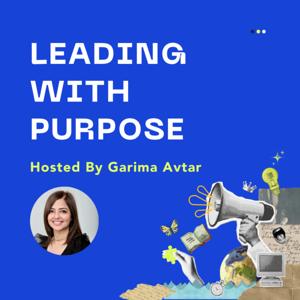 Leading With Purpose