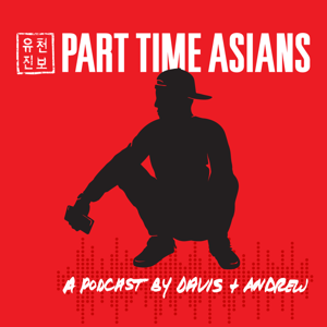 Part Time Asians