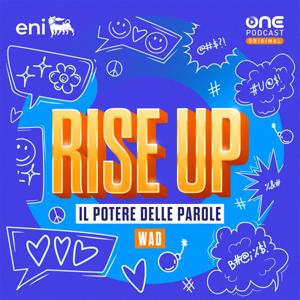 Rise up - Il potere delle parole