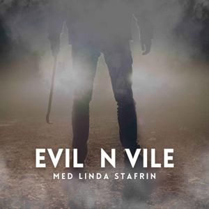 Evil n Vile