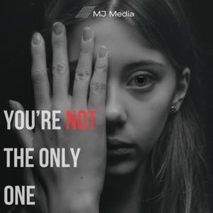 You're Not The Only One