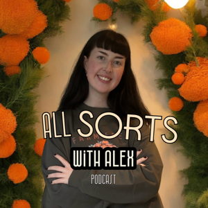 All Sorts With Alex