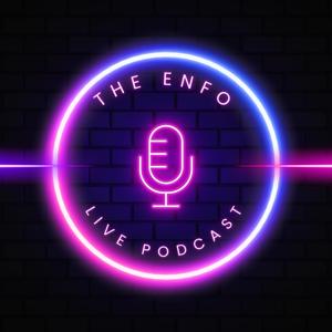 the enfo podcast