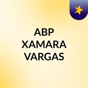 ABP XAMARA VARGAS