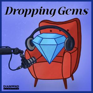 Diamond Standard: Dropping Gems