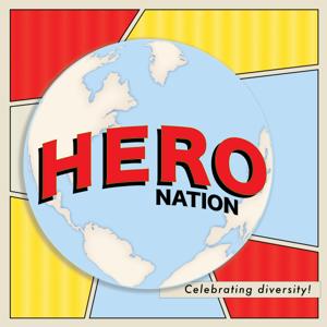 Hero Nation by Geek Therapy Network