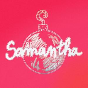 Samantha.