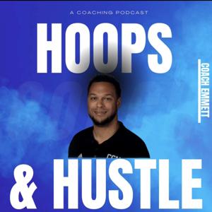 Hoops and Hustle (Basketball Coaching Podcast)