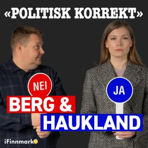 Politisk korrekt med Berg & Haukland