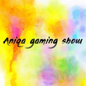 Aniqa gaming show