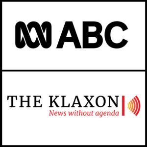 ABC and The Klaxon – Federal Politics