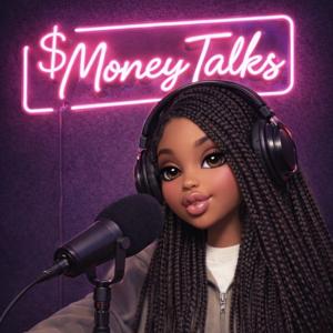$Money Talks