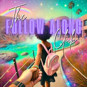 The Follow Along Club