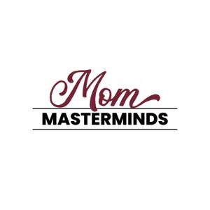 Mom Masterminds
