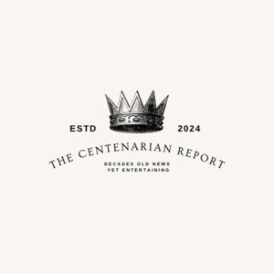 The Centenarian Report