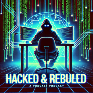 Hacked & Rebuilt