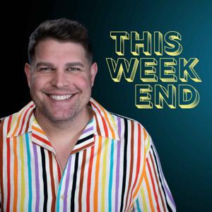 This Weekend, with Nick Pagliochini