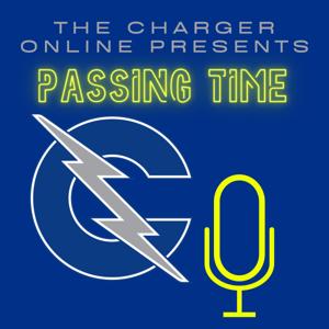 Passing Time - The Charger Online Podcast