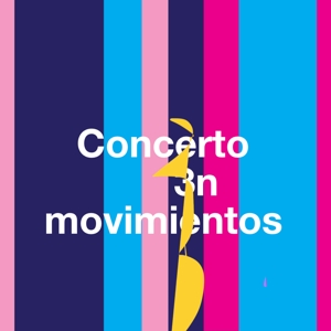 Concerto en 3 movimientos