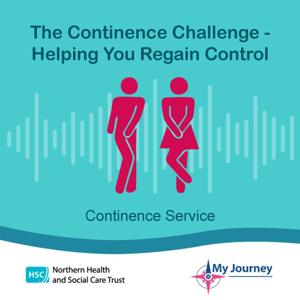 The Continence Challenge Podcast – Helping You Regain Control