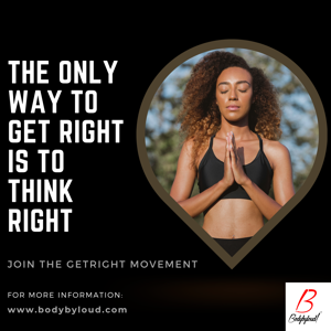 The Wisdom and Science of GetRight Thinking