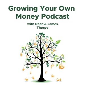 Growing Your Own Money Podcast