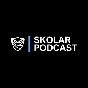 SKOLAR PODCAST