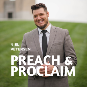 Preach & Proclaim Podcast