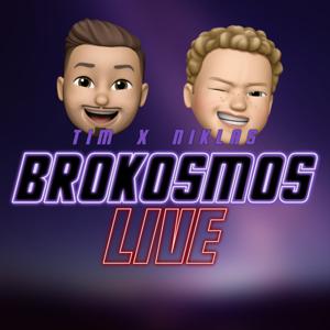 BROKOSMOS LIVE!
