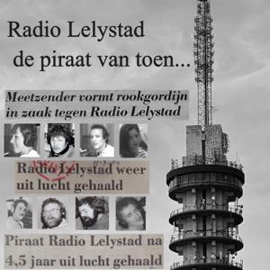 Radio Lelystad de piraat van toen...