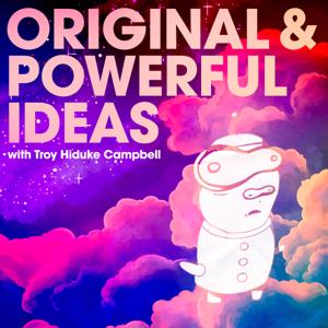Original and Powerful Ideas